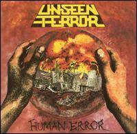 UNSEEN TERROR - Human error