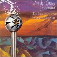 VAN DER GRAAF GENERATOR - Least we can d