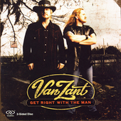 VAN ZANT - Get right with the man