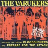 VARUKERS - Bloodsuckers/Prepare for the 
