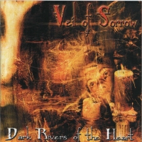 VEIL OF SORROW - Dark rivers of the hear