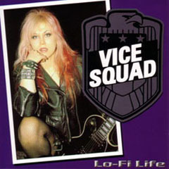 VICE SQUAD - Lo-fi life