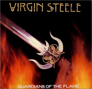 VIRGIN STEELE - Guardians of the flame