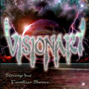VISIONARY - Strange but familiar shores