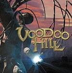 VOODOO HILL - Voodoo hill