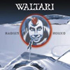 WALTARI - Radium round