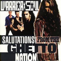 WARRIOR SOUL - Salutations from the ghet