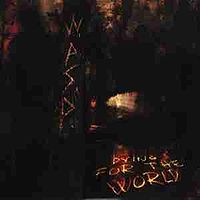 W.A.S.P. - Dying for the world