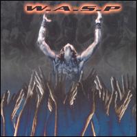 W.A.S.P. - The neon god part.2