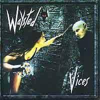 WAYSTED - Vices