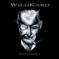 WILDKARD - Megalomania