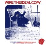 WIRE - The ideal copy