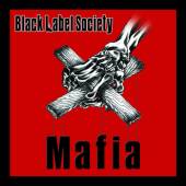 WYLDE ZAKK/BLACK LABEL SOCIETY - Mafia
