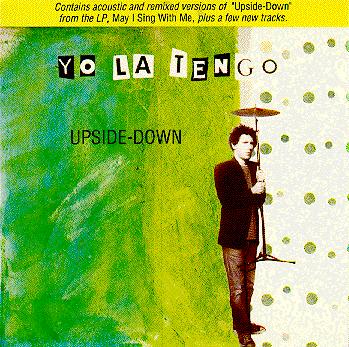 YO LA TENGO - Upside down