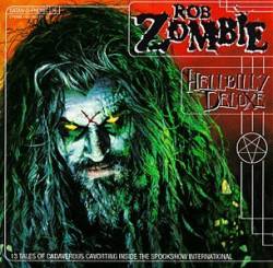 ZOMBIE ROB - Hellbilly deluxe CD+DVD