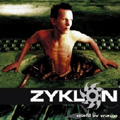 ZYKLON - World of worms