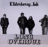 ELDERBERRY JAK  - Long overdue 