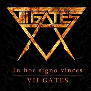 VII GATES - In hoc signo vinces