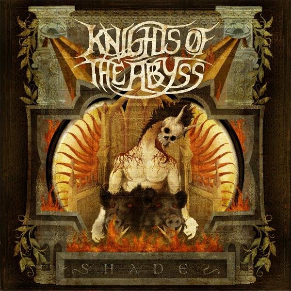KNIGHTS OF ABYSS - Shades