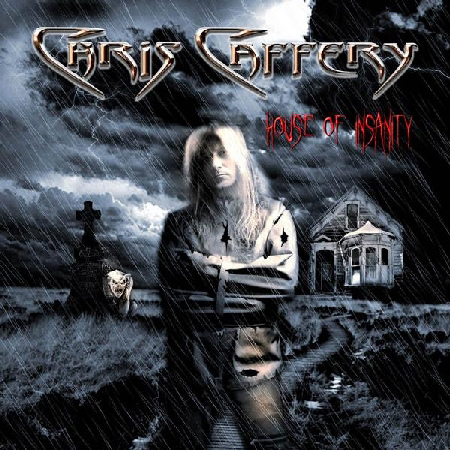CAFFERY CHRIS - House of insanity