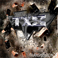 TXS - Transmission X                    
