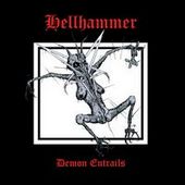 HELLHAMMER - Demon entrails             