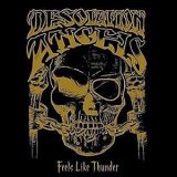 DESOLATION ANGELS - Feels Like Thunder