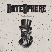 HATESPHERE - To The Nines - ltd.        