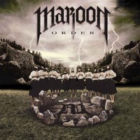 MAROON - Order                          