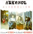 ALKEHOL - Alkeholism                    