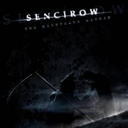 SENCIROW - Nightmare within             