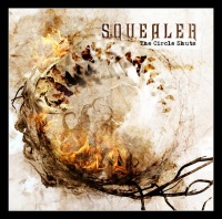 SQUEALER - Circle shuts                 