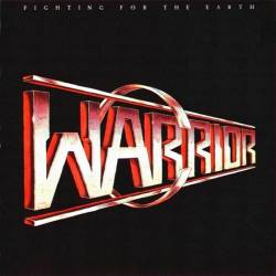 WARRIOR - Fighting for the earth        
