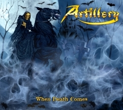 ARTILLERY - When death comes - digipack