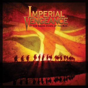IMPERIAL VENGEANCE - At The Going Down..