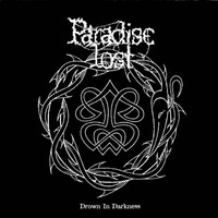 PARADISE LOST - Drown in darkness - earl