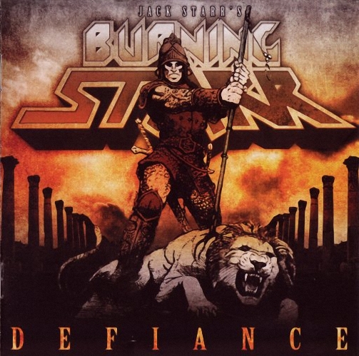 STARR JACK BURNING STARR - Defiance     