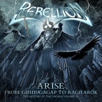 REBELLION - Arise - History - ltd.      