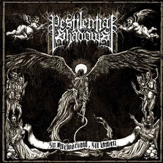 PESTILENTIAL SHADOWS - In memoriam, III 