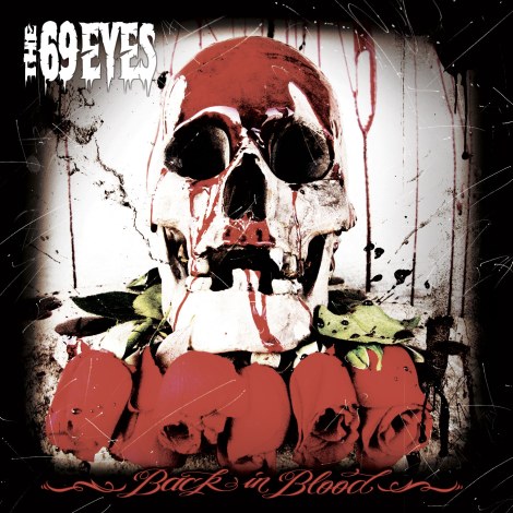 69 EYES - Back In Blood                 