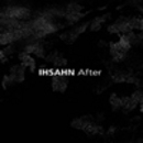 IHSAHN - After                          