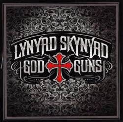 LYNYRD SKYNYRD - God and guns - digipack