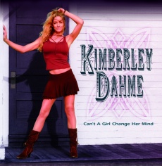 DAHME KIMBERLY - Cant a girl change her 