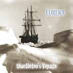 EUREKA - Shackletons voyage