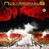 NOSTRADAMEUS - Illusions Parade