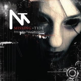 MISSING TIDE - Follow The Dreamer