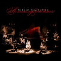 WITHIN TEMPTATION - An acoustic night at the theater   
