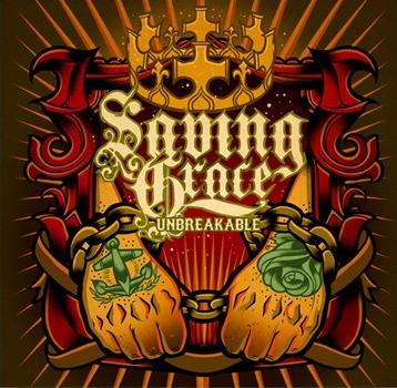 SAVING GRACE - Unbreakable