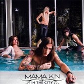 MAMA KIN - In the city                        