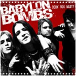 BABYLON BOMBS - Doin you nasty                     